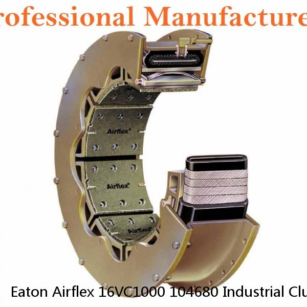 Eaton Airflex 16VC1000 104680 Industrial Clutch and Brakes