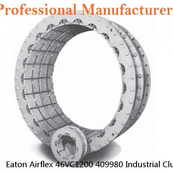 Eaton Airflex 46VC1200 409980 Industrial Clutch and Brakes